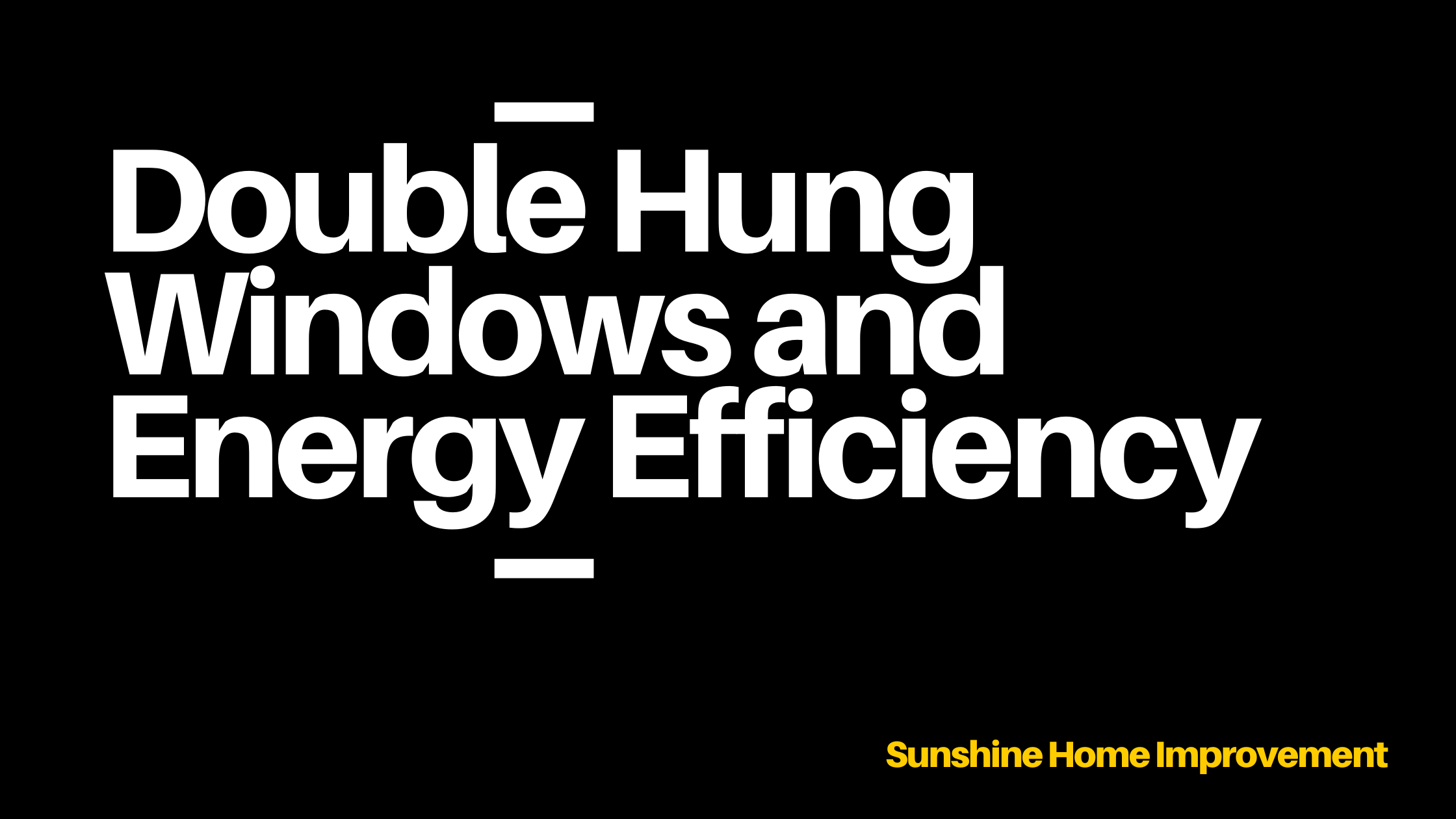 Double Hung Windows in Kansas City | Energy Efficient Windows in Kansas City